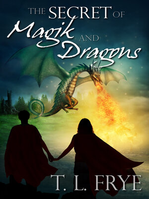 cover image of The Secret of Magik and Dragons